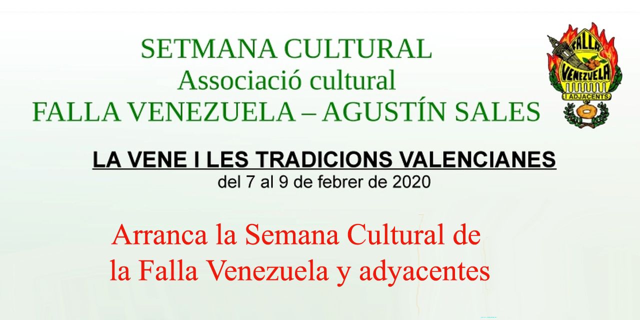  Arranca la Semana Cultural de la Falla Venezuela y adyacentes