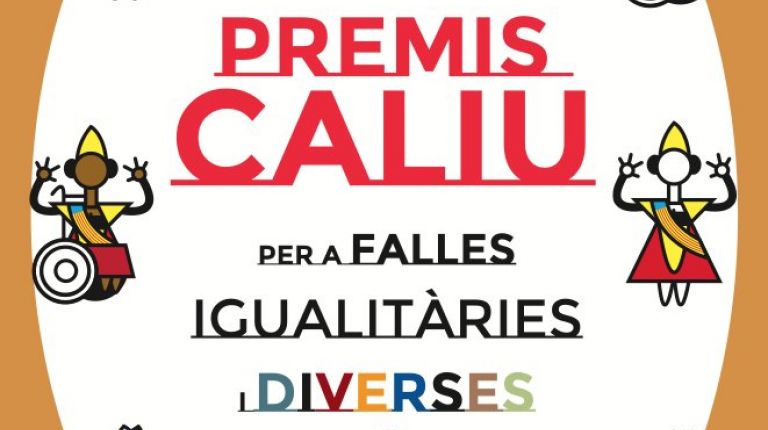 LOS PREMIOS CALIU QUIEREN RECONOCER EL TRABAJO DE IGUALDAD E INCLUSIÓN EN LAS FALLAS DE VALÈNCIA