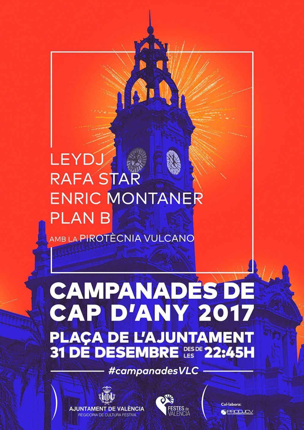   POR TERCERA VEZ, VALÈNCIA DESPEDIRÁ EL AÑO DESDE LA PLAZA DEL AYUNTAMIENTO CON UN GRAN ESPECTÁCULO DE MÚSICA, PÓLVORA Y SHOW DE LUCES