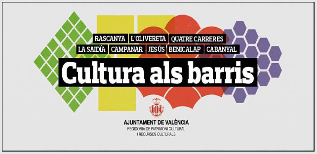  “CULTURA ALS BARRIS” CONTINÚA ESTE FIN DE SEMANA A SANT MARCEL·LÍ, ARRANCAPINS, SANT ANTONI, NATZARET Y MALILLA