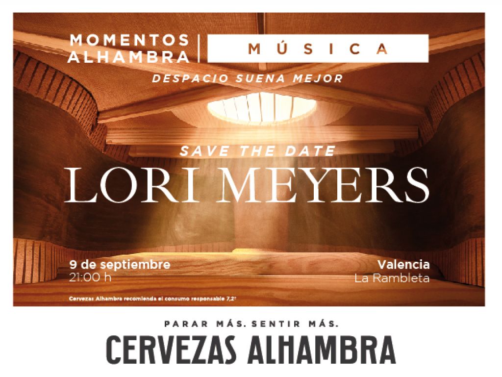  LORI MEYERS VUELVEN A VALENCIA DE LA MANO DE MOMENTOS ALHAMBRA MÚSICA