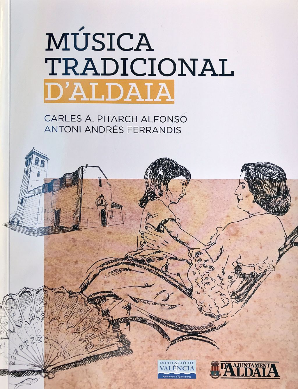  Recopilan en un libro 261 canciones tradicionales de Aldaia