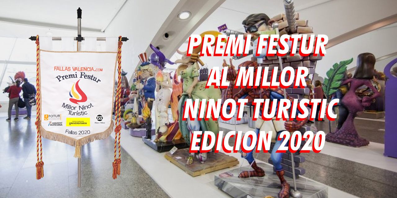  Fallasvalencia.Com convoca el Premi Festur al Millor Ninot Turístic 2020