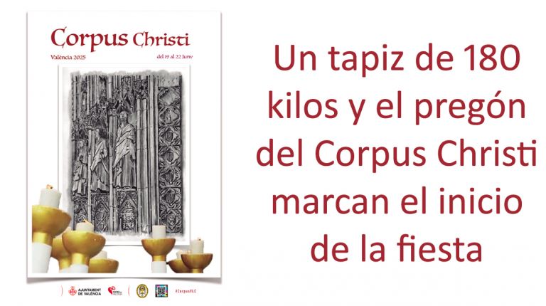 Un tapiz de 180 kilos y el pregón del Corpus Christi marcan el inicio de la fiesta